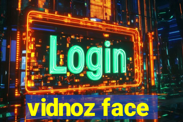 vidnoz face